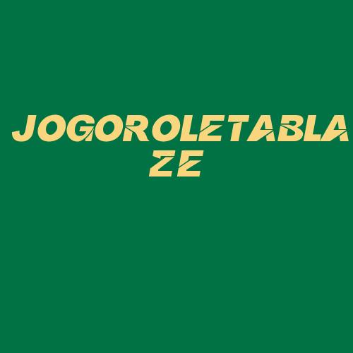 Logo da JOGOROLETABLAZE